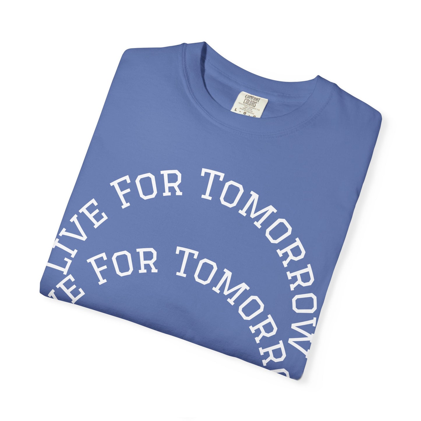 Unisex T-Shirt - "Live for Tomorrow" & "Please Stay" Graphic Design