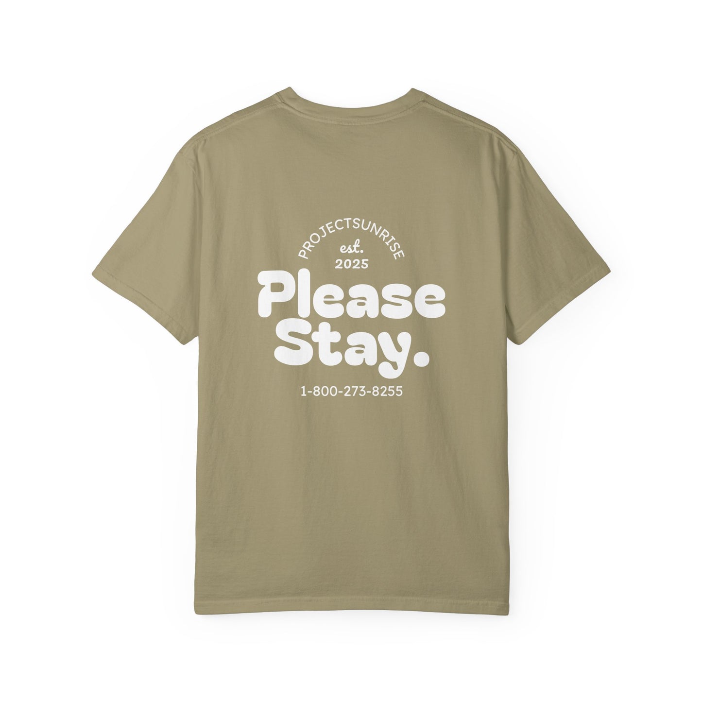 Unisex T-Shirt - "Live for Tomorrow" & "Please Stay" Graphic Design