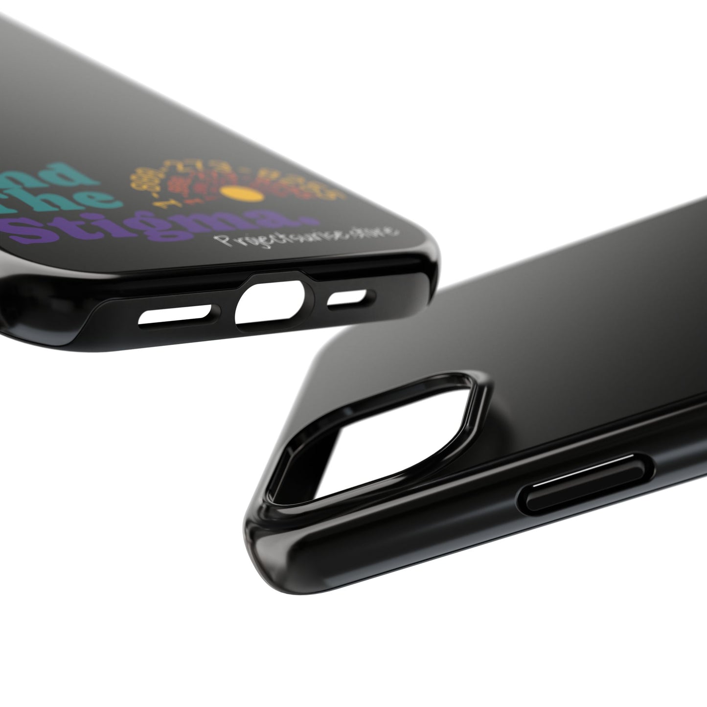 Bold Tough Phone Cases with 'End The Stigma' Design