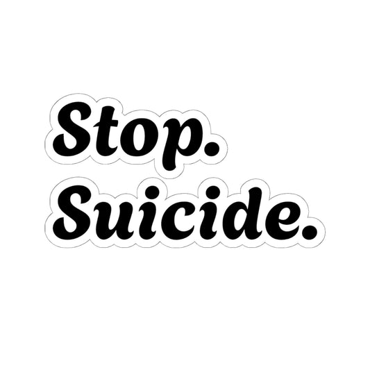 Mental Health Awareness, Stop Suicide Message Stickers
