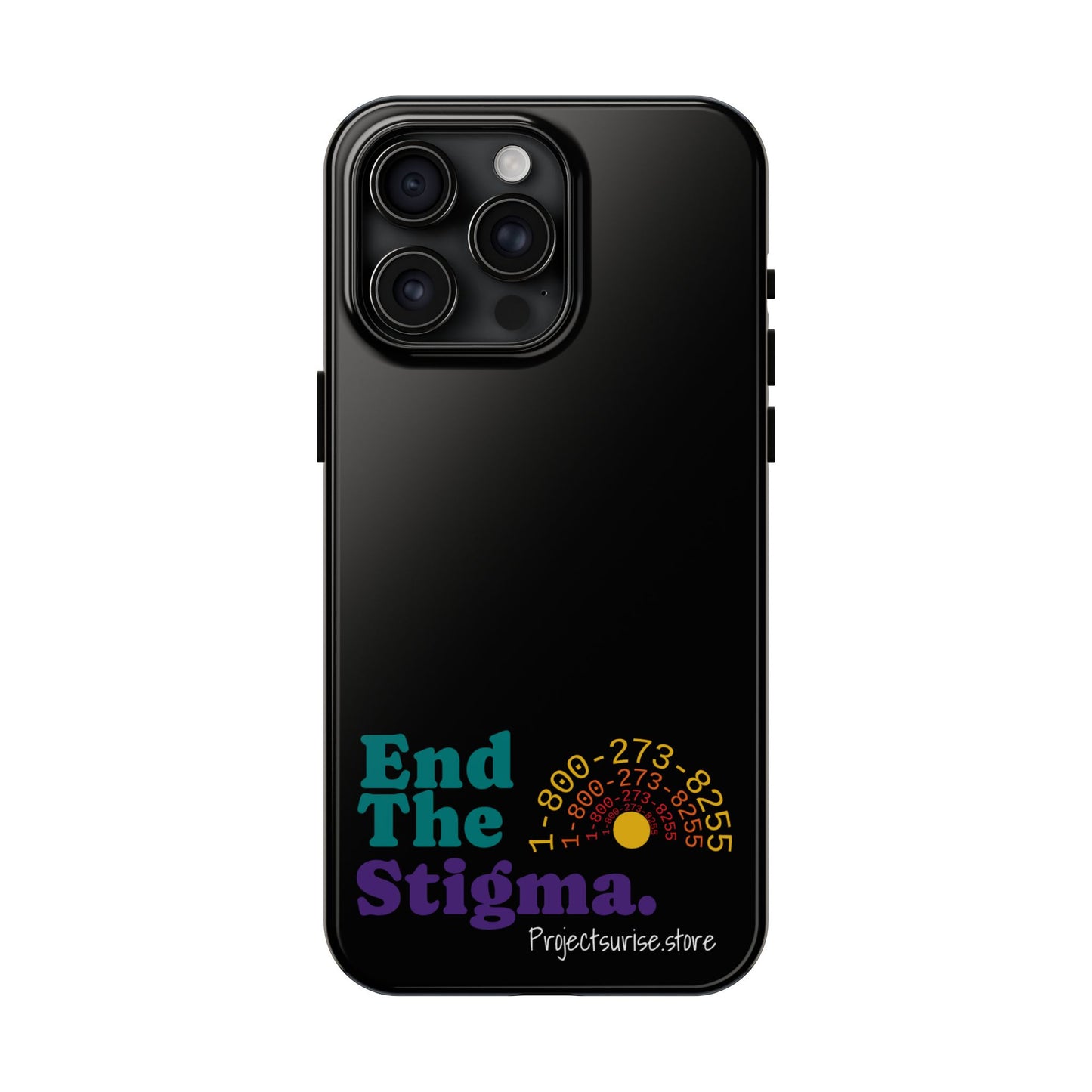 Bold Tough Phone Cases with 'End The Stigma' Design
