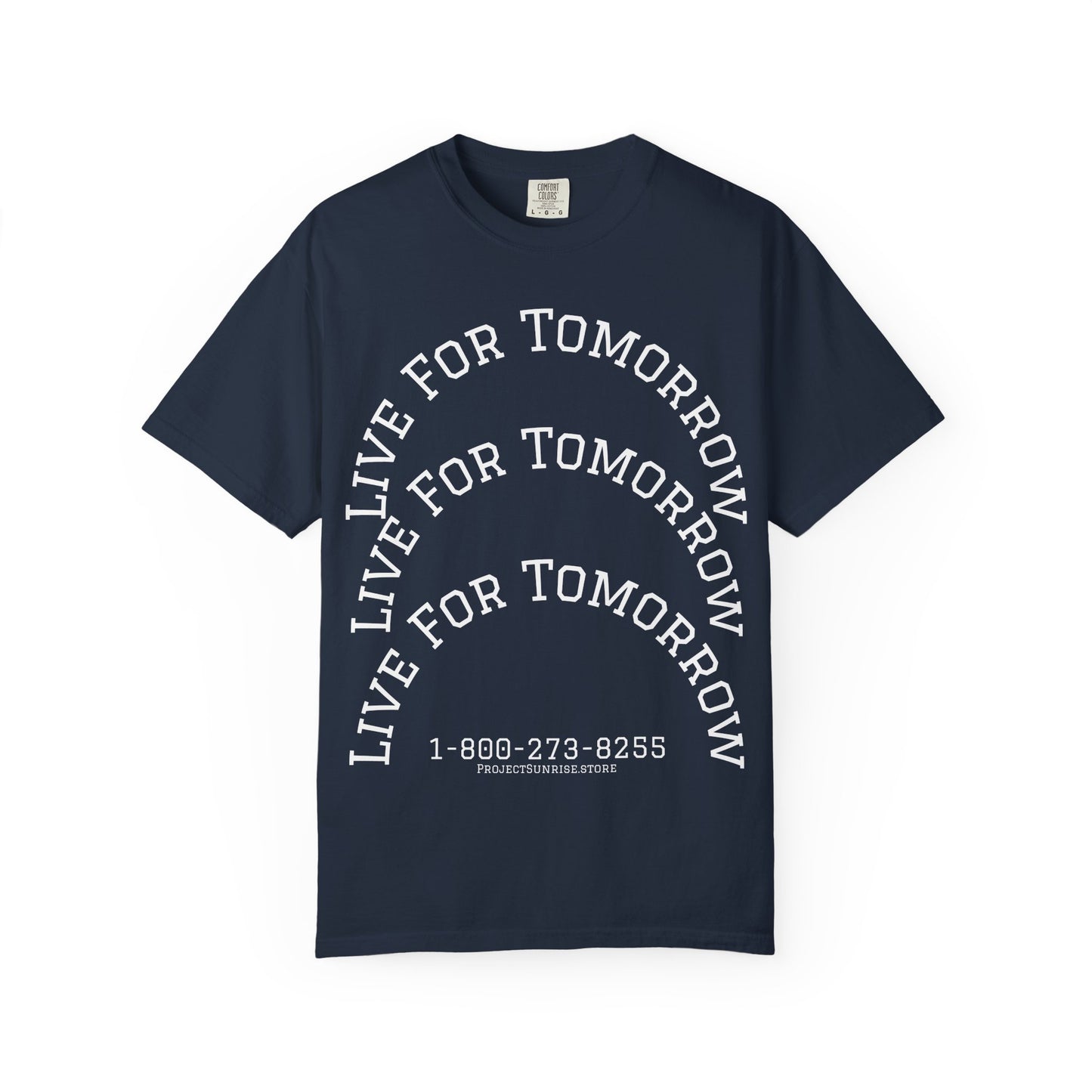Unisex T-Shirt - "Live for Tomorrow" & "Please Stay" Graphic Design