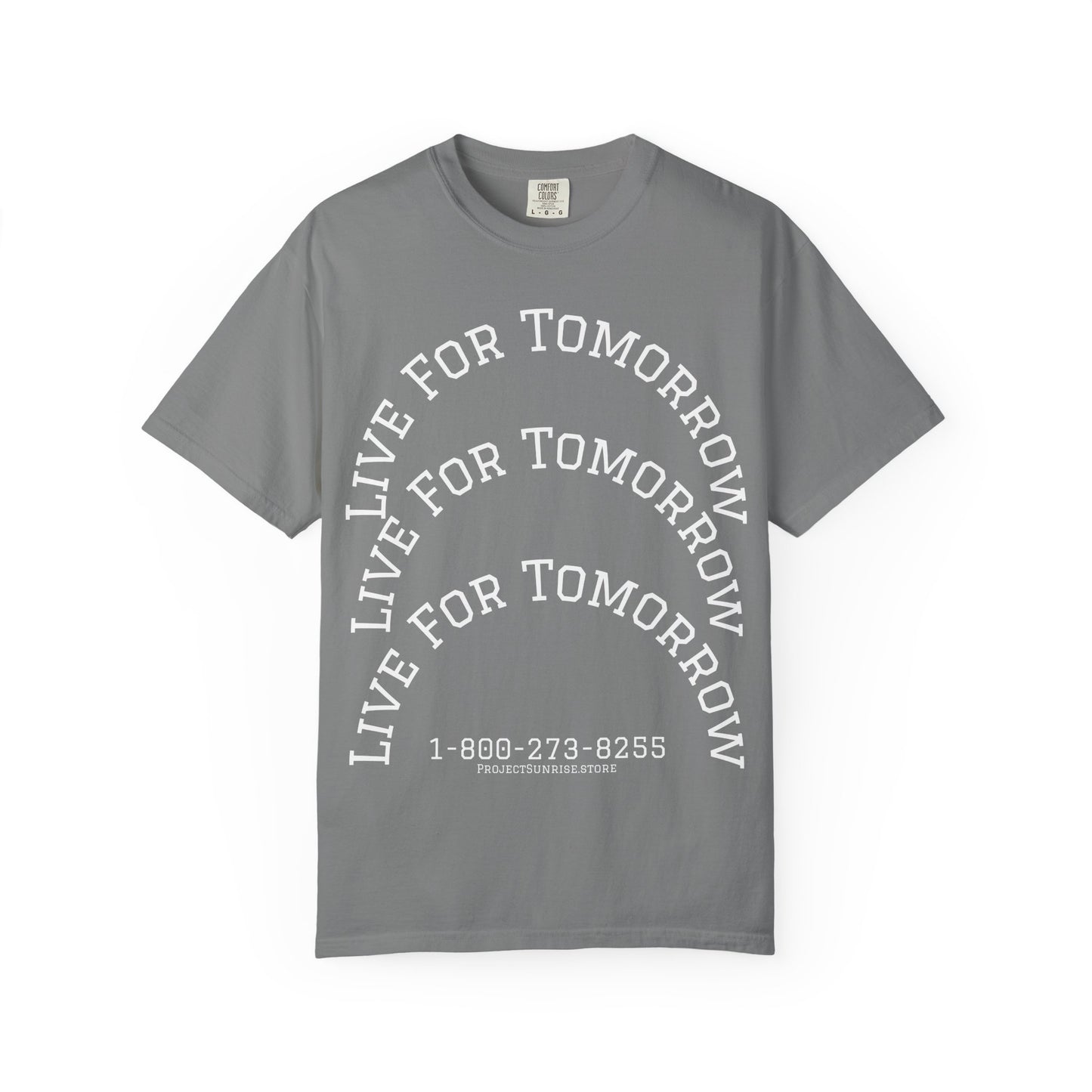 Unisex T-Shirt - "Live for Tomorrow" & "Please Stay" Graphic Design