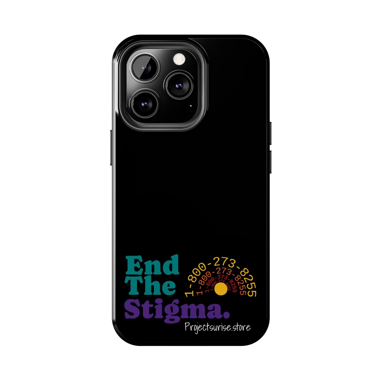 Bold Tough Phone Cases with 'End The Stigma' Design