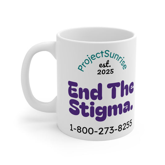End The Stigma Coffee Cup, Mental Health Awareness.