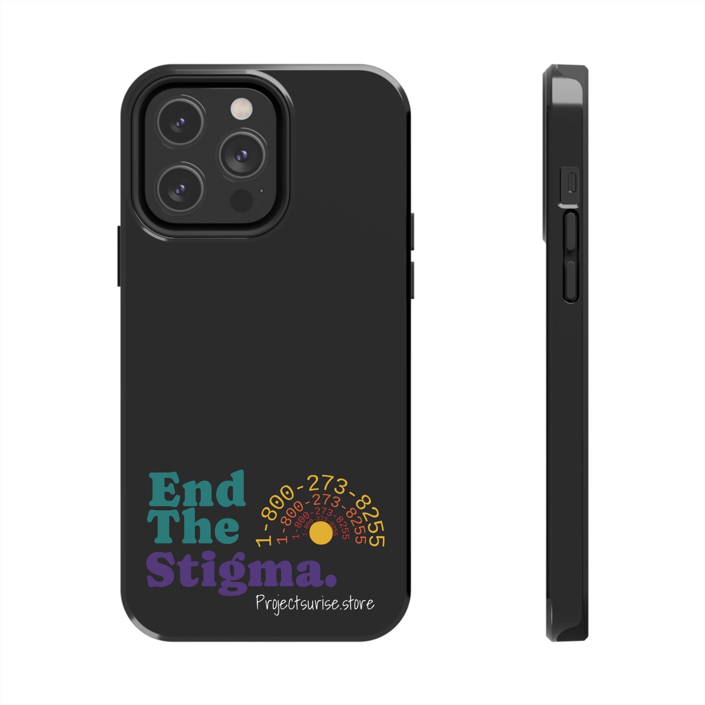 Bold Tough Phone Cases with 'End The Stigma' Design