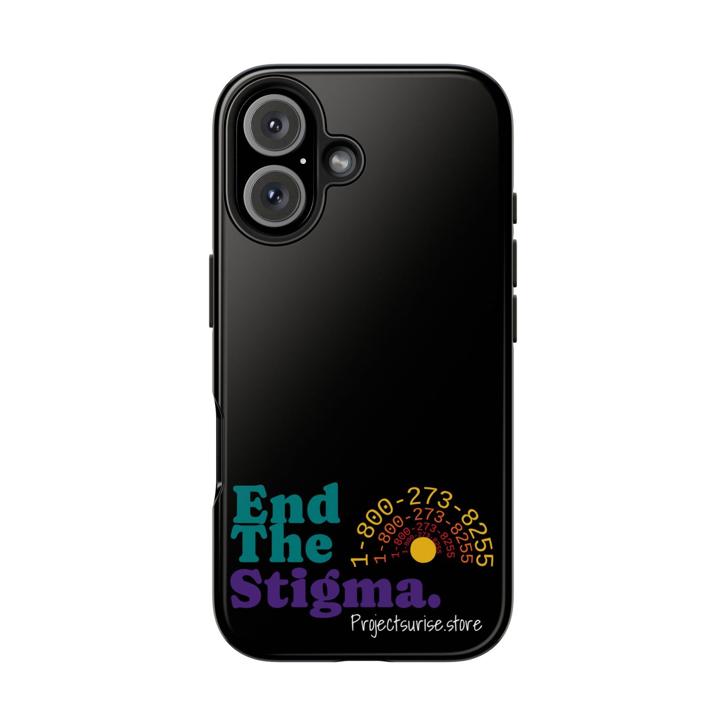 Bold Tough Phone Cases with 'End The Stigma' Design