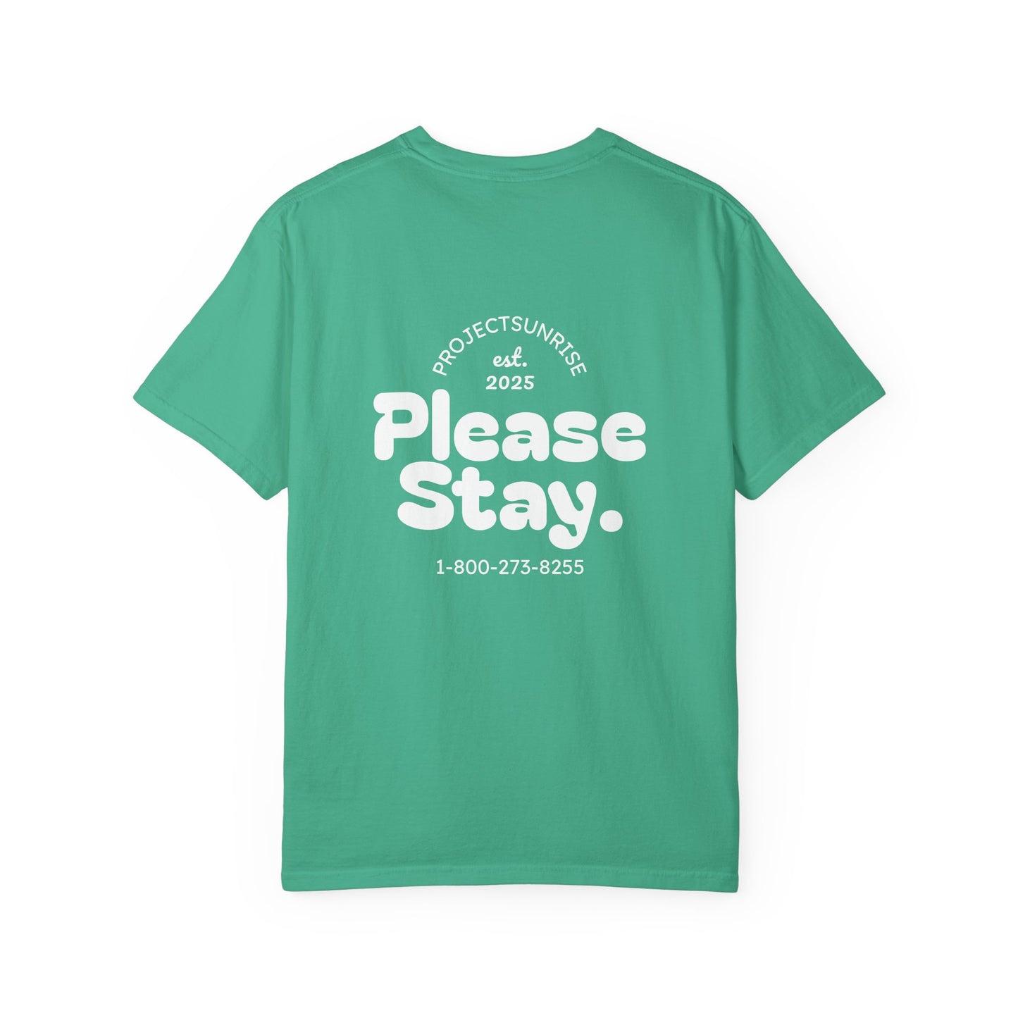 Unisex T-Shirt - "Live for Tomorrow" & "Please Stay" Graphic Design