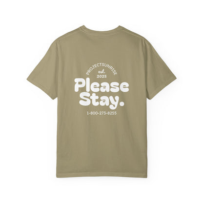 Unisex T-Shirt - "Live for Tomorrow" & "Please Stay" Graphic Design