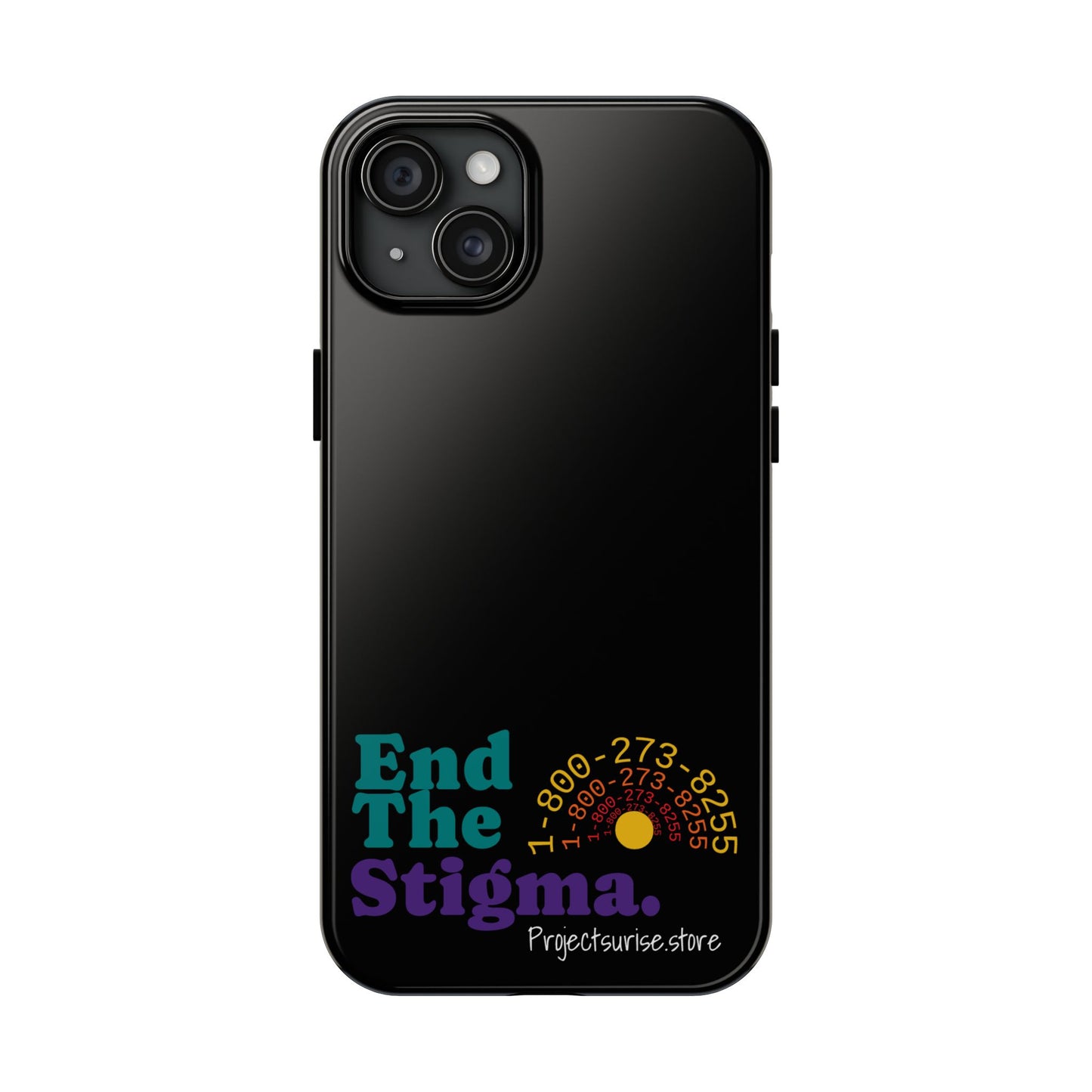Bold Tough Phone Cases with 'End The Stigma' Design