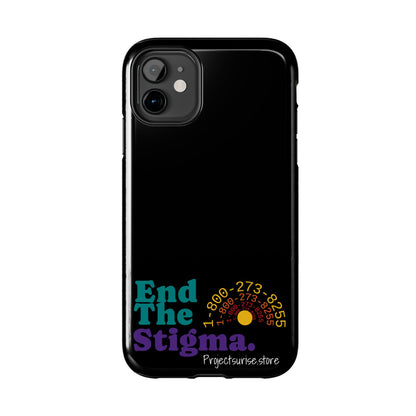 Bold Tough Phone Cases with 'End The Stigma' Design