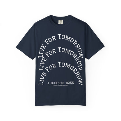 Unisex T-Shirt - "Live for Tomorrow" & "Please Stay" Graphic Design