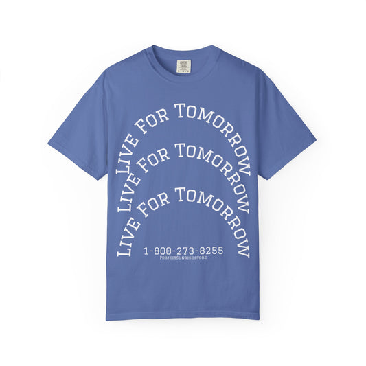 Unisex T-Shirt - "Live for Tomorrow" & "Please Stay" Graphic Design