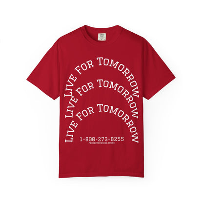 Unisex T-Shirt - "Live for Tomorrow" & "Please Stay" Graphic Design