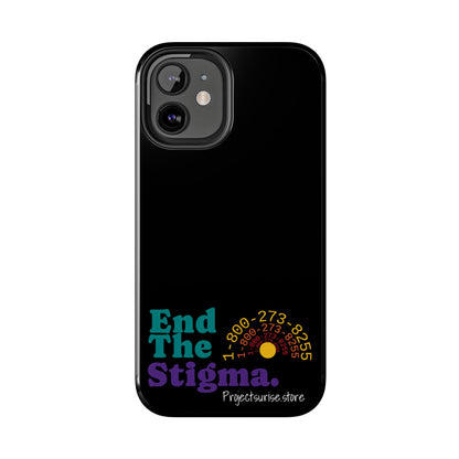 Bold Tough Phone Cases with 'End The Stigma' Design