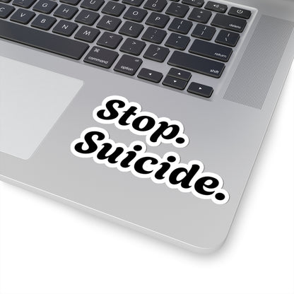Mental Health Awareness, Stop Suicide Message Stickers