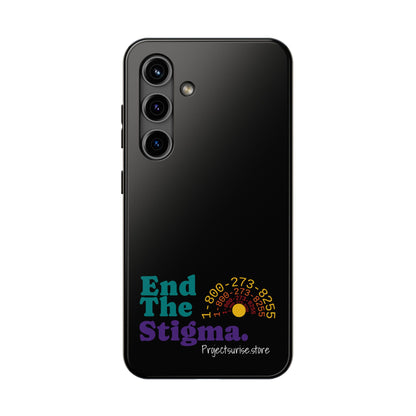 Bold Tough Phone Cases with 'End The Stigma' Design