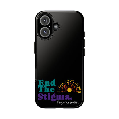 Bold Tough Phone Cases with 'End The Stigma' Design