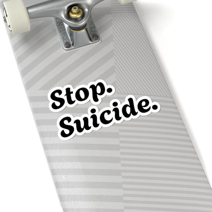Mental Health Awareness, Stop Suicide Message Stickers