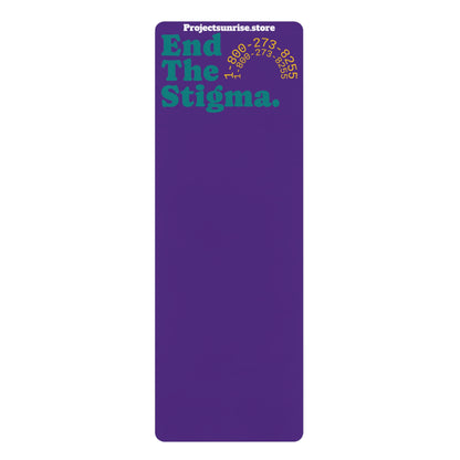 Rubber Yoga Mat, End The Stigma.