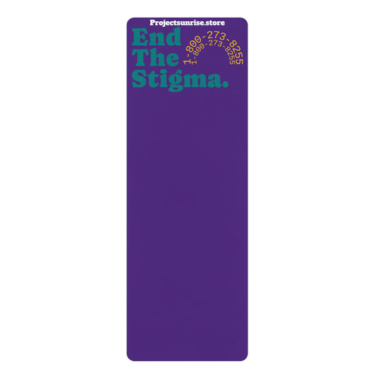 Rubber Yoga Mat, End The Stigma.